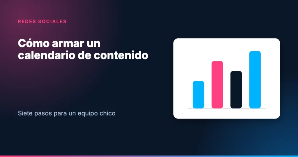 Tarjeta: cómo armar un calendario de contenido