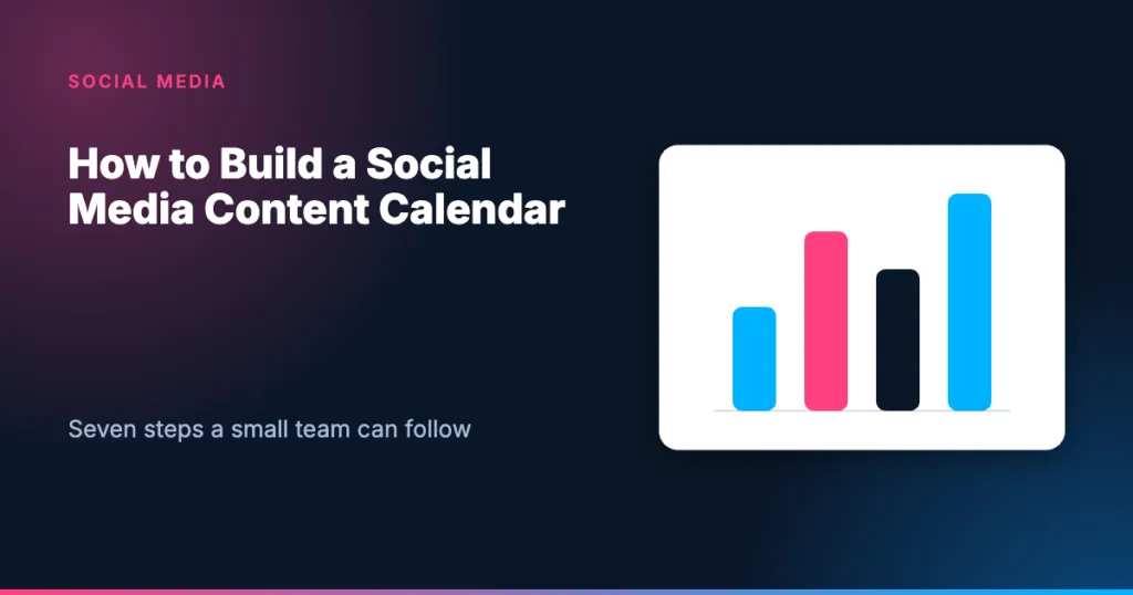 Card: how to build a social media content calendar